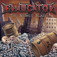 ERADICATOR - The Atomic Blast cover 