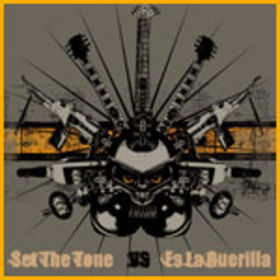 ES LA GUERILLA - Set The Tone vs. Es La Guerilla cover 
