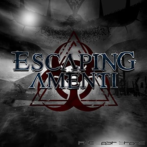 ESCAPING AMENTI - The Last Stand cover 