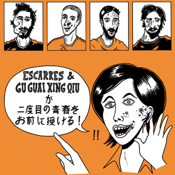 ESCARRES - Escarres / Gu Guai Xing Qiu cover 