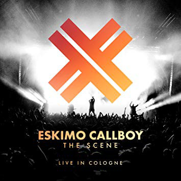ESKIMO CALLBOY - The Scene - Live In Cologne cover 