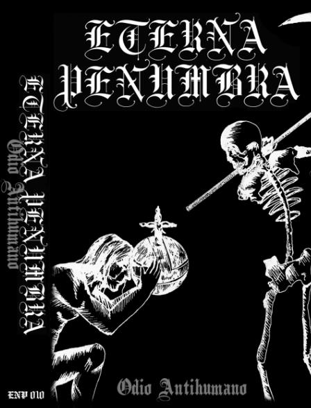 ETERNA PENUMBRA - Odio Antihumano cover 