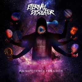 ETERNAL DESOLATOR - Omnipotence Paradox cover 