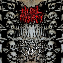 ETERNAL MYSTERY - Eternal Mystery / W. cover 