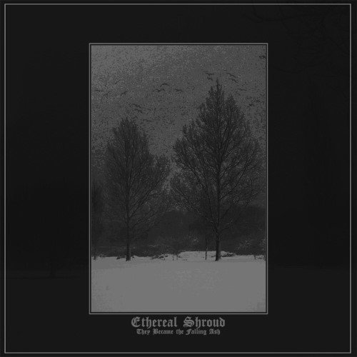 ETHEREAL SHROUD - They Became the Falling Ash cover 