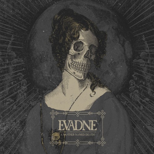 EVADNE - A Mother Named Death cover 