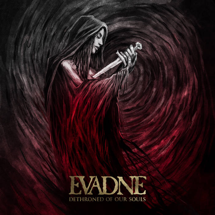 EVADNE - Dethroned of Our Souls cover 