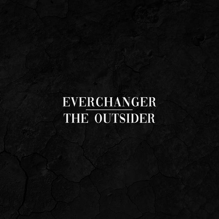EVERCHANGER - The Outsider cover 