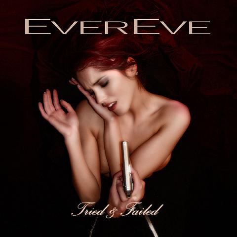 EVEREVE - Tried & Failed cover 