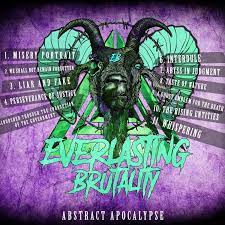 EVERLASTING BRUTALITY - Abstract Apocalypse cover 