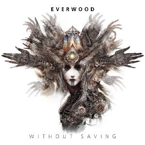 EVERWOOD - Without Saving cover 
