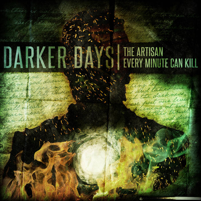 EVERY MINUTE CAN KILL - Darker Days cover 
