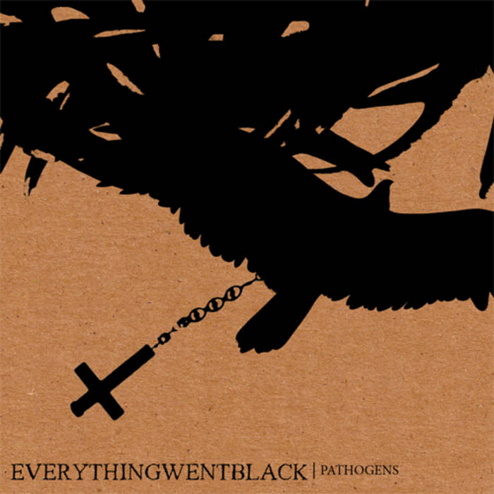 EVERYTHING WENT BLACK - Pathogens cover 