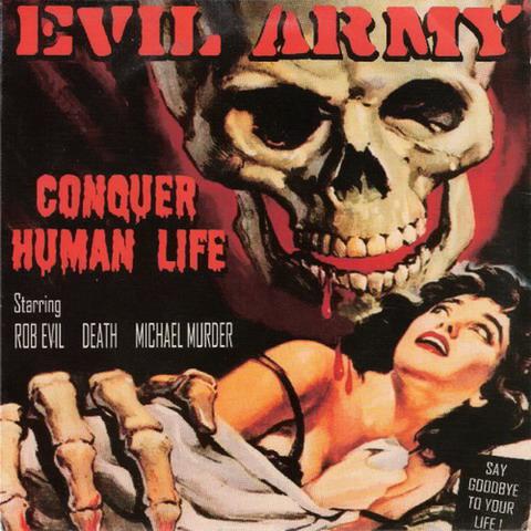 EVIL ARMY - Conquer Human Life cover 