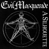 EVIL MASQUERADE - A Silhouette cover 