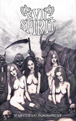 EVIL SPIRIT - Sempiternal Punishment cover 