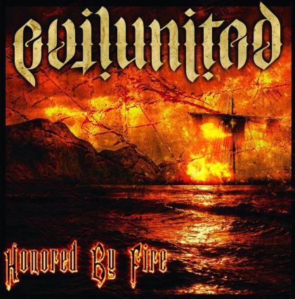 EVIL UNITED - Honored By Fire cover 
