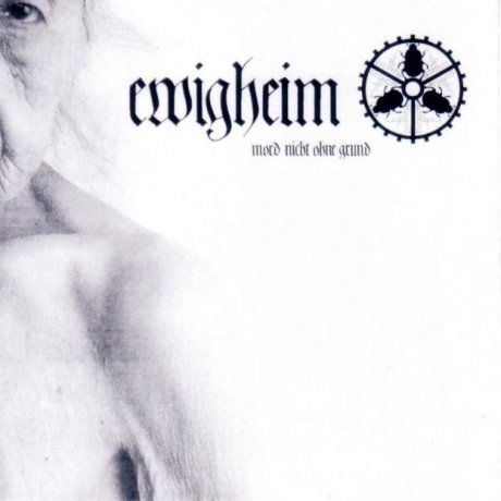 EWIGHEIM - Mord Nicht Ohne Grund cover 