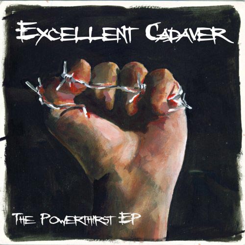 EXCELLENT CADAVER - The Powerthirst EP cover 