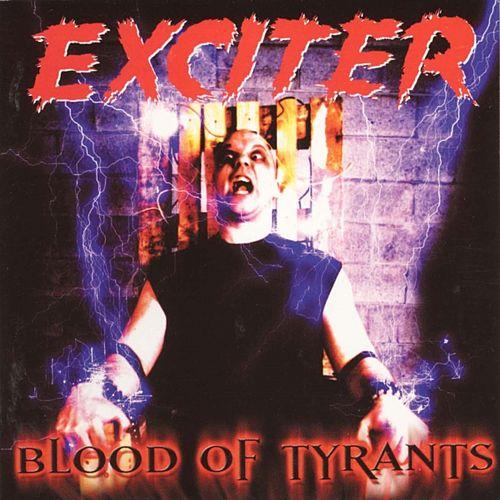 EXCITER - Blood of Tyrants cover 