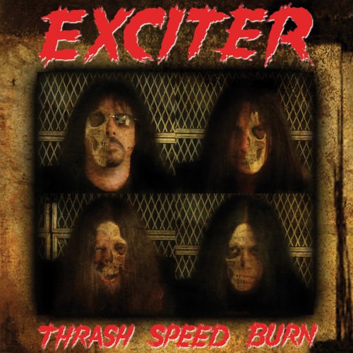 EXCITER - Thrash Speed Burn cover 