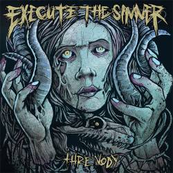 EXECUTE THE SINNER - Threnody cover 