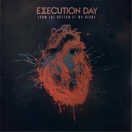 EXECUTION DAY - From The Bottom Of My Heart cover 