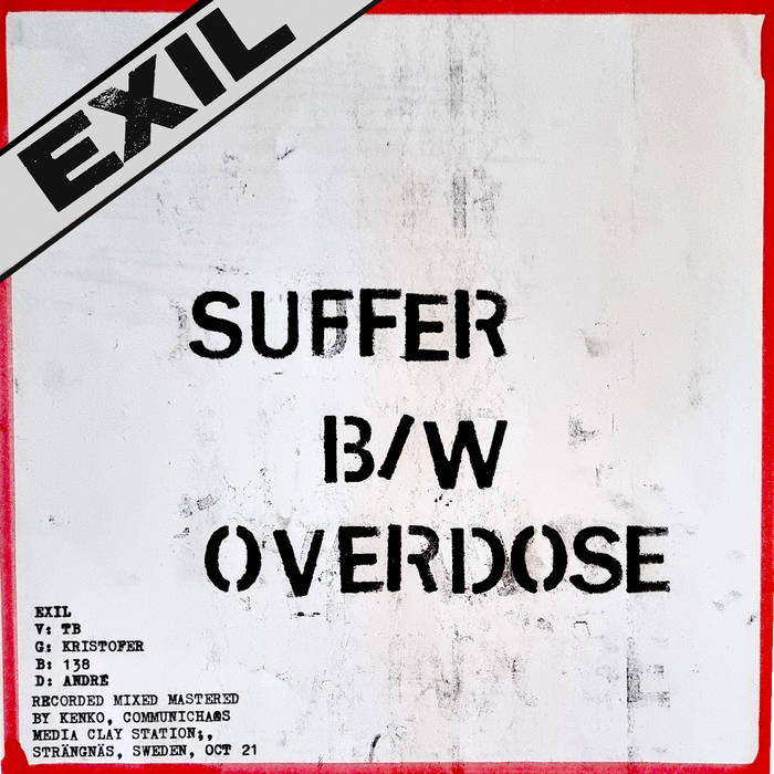EXIL - Suffer / Overdose cover 