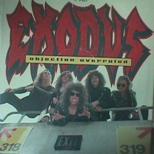 EXODUS - Objection Overruled cover 