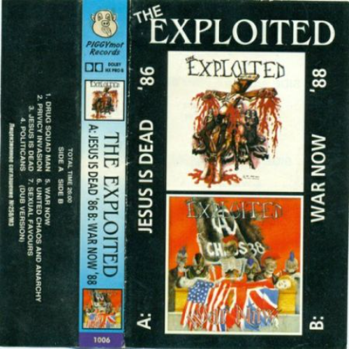 THE EXPLOITED - Jesus Is Dead '86 / War Now '88 cover 