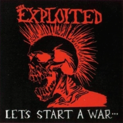 THE EXPLOITED - Let's Start a War... Said Maggie One Day cover 