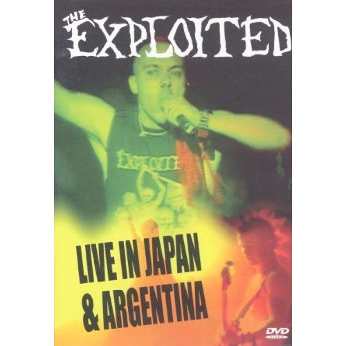 THE EXPLOITED - Live in Japan & Argentina cover 
