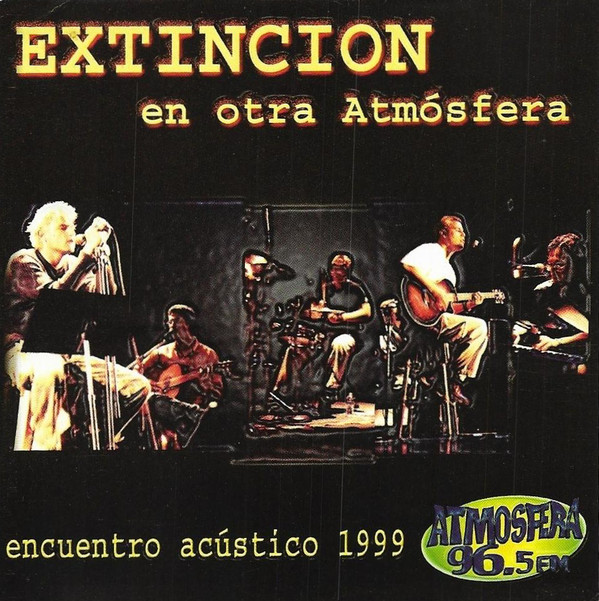 EXTINCION - En Otra Atmósfera. Encuentro Acústico 1999 cover 