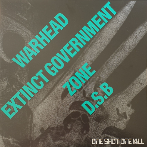 EXTINCT GOVERNMENT - One Shot One Kill cover 