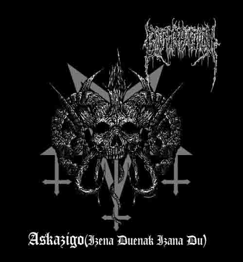 EXTIRPATION - Askazigo (Izena Duenak Izana Du) cover 