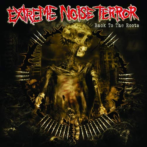 EXTREME NOISE TERROR - Back To The Roots cover 