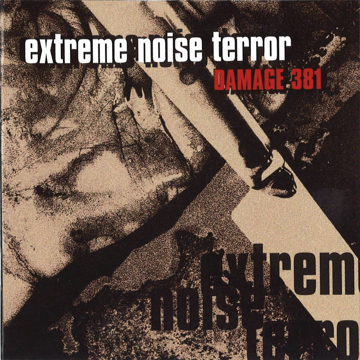 EXTREME NOISE TERROR - Damage 381 cover 