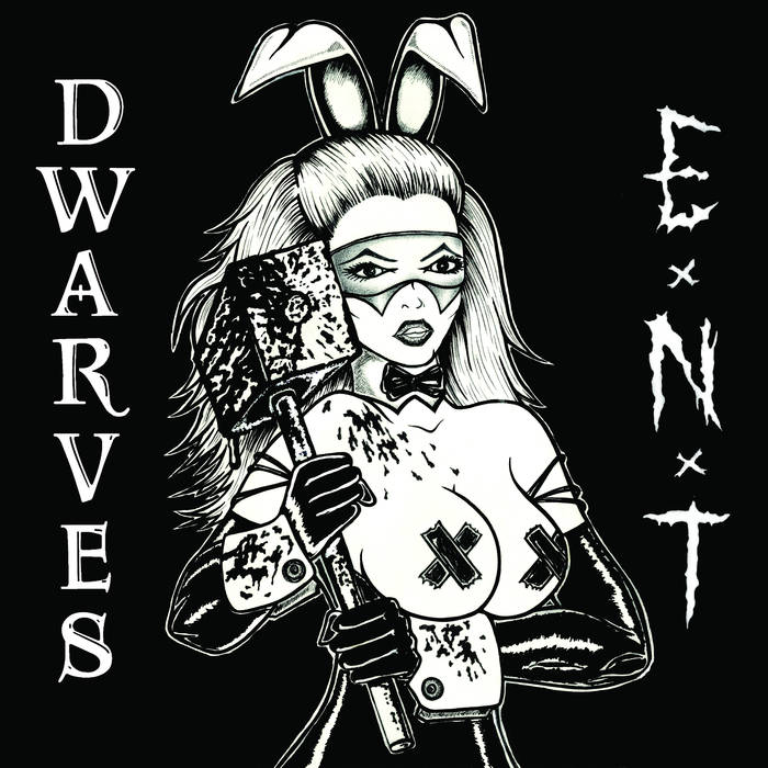 EXTREME NOISE TERROR - Dwarves / E.N.T. cover 