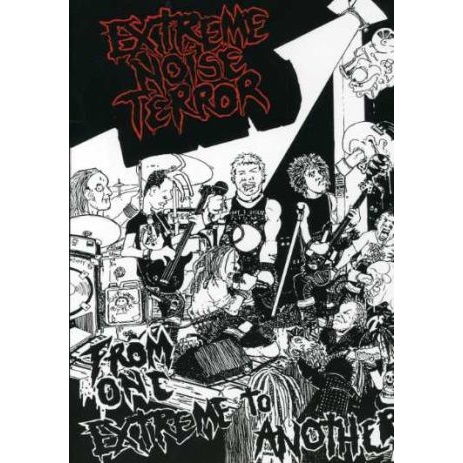 EXTREME NOISE TERROR - From One Extreme To Another cover 