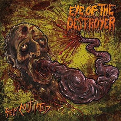 EYE OF THE DESTROYER - Self Mutilated cover 