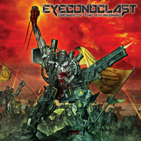 EYECONOCLAST - Drones of the Awakening cover 