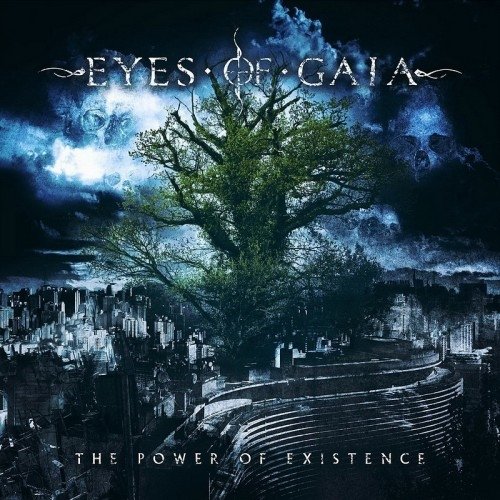 EYES OF GAIA - The Power Of Existence cover 