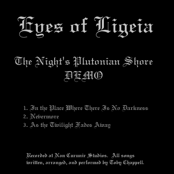 EYES OF LIGEIA - The Night's Plutonian Shore Demo cover 