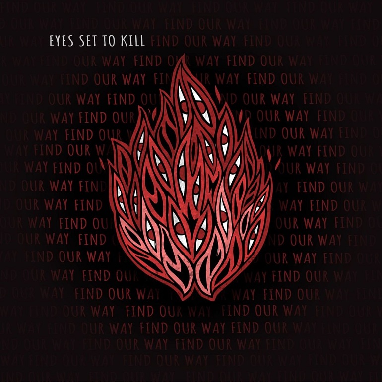 EYES SET TO KILL - Find Our Way cover 