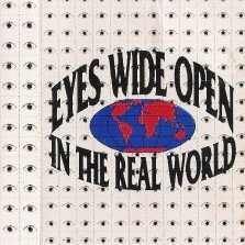 EYES WIDE OPEN - In The Real World cover 