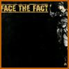 FACE THE FACT - Face The Fact cover 