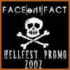 FACE THE FACT - Hellfest Promo 2002 cover 