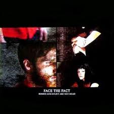 FACE THE FACT - Romeo And Juliet Are Not Dead cover 