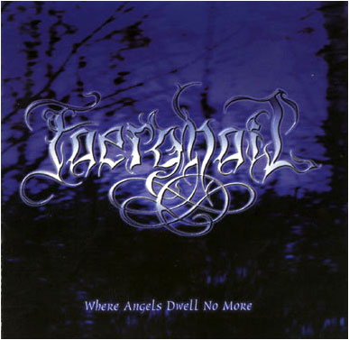 FAERGHAIL - Where Angels Dwell No More cover 