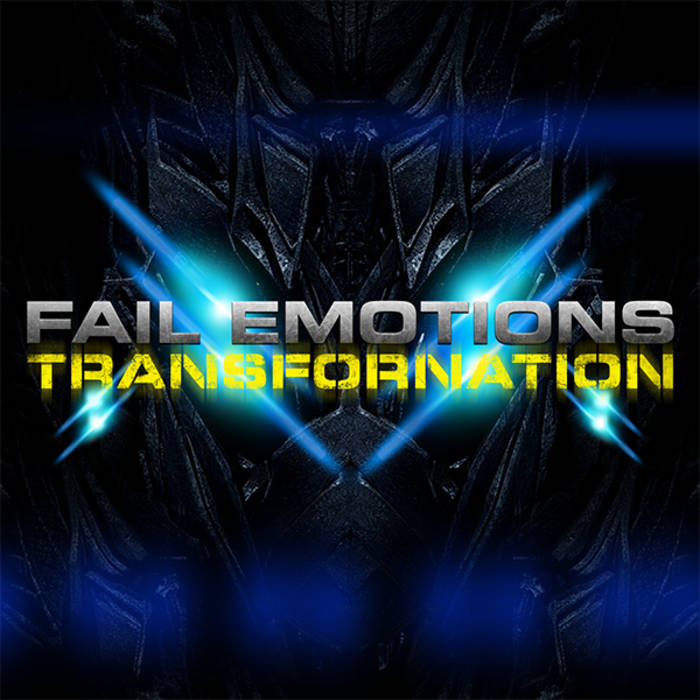 FAIL EMOTIONS - Transfornation cover 